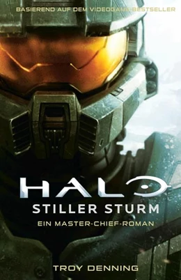 Abbildung von Denning | Halo: Stiller Sturm - Ein Master-Chief-Roman | 1. Auflage | 2022 | beck-shop.de