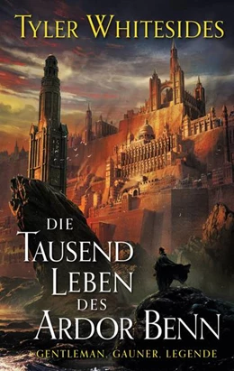 Abbildung von Whitesides | Die Tausend Leben des Ardor Benn | 1. Auflage | 2022 | beck-shop.de