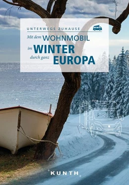 Abbildung von Fischer | KUNTH Mit dem Wohnmobil im Winter durch ganz Europa | 1. Auflage | 2022 | beck-shop.de
