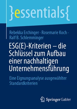 Abbildung von Erchinger / Koch | ESG(E)-Kriterien - die Schlüssel zum Aufbau einer nachhaltigen Unternehmensführung | 1. Auflage | 2022 | beck-shop.de