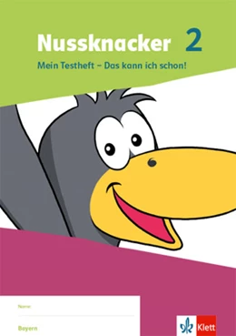 Abbildung von Nussknacker 2. Mein Testheft - Das kann ich schon! Klasse 2. Ausgabe Bayern | 1. Auflage | 2022 | beck-shop.de