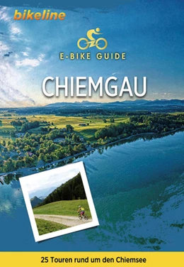 Abbildung von Esterbauer Verlag | E-Bike-Guide Chiemgau | 1. Auflage | 2023 | beck-shop.de