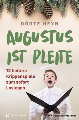Abbildung von Heyn | Augustus ist pleite - 12 heitere Krippenspiele zum sofort Loslegen | 1. Auflage | 2022 | beck-shop.de