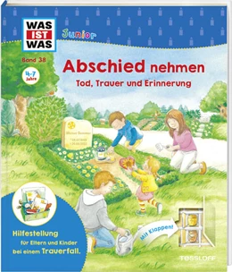 Abbildung von Wenz | WAS IST WAS Junior Band 38 Abschied nehmen - Tod, Trauer und Erinnerung | 1. Auflage | 2022 | beck-shop.de
