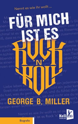Abbildung von Miller | Für mich ist es Rock 'n' Roll | 1. Auflage | 2022 | beck-shop.de