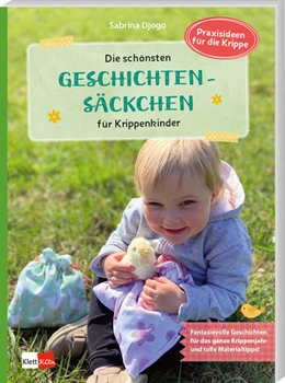 Abbildung von Djogo | Die schönsten Geschichtensäckchen für Krippenkinder | 1. Auflage | 2022 | beck-shop.de