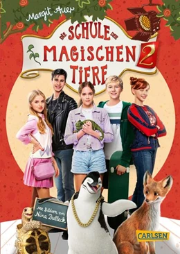 Abbildung von Auer | Die Schule der magischen Tiere 2: Das Buch zum Film | 1. Auflage | 2022 | beck-shop.de