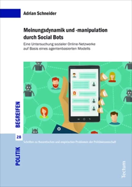 Abbildung von Schneider | Meinungsdynamik und -manipulation durch Social Bots | 1. Auflage | 2022 | beck-shop.de