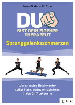 Abbildung von Alt / Kolster | Du bist dein eigener Therapeut – Sprunggelenksschmerzen | 1. Auflage | 2022 | beck-shop.de