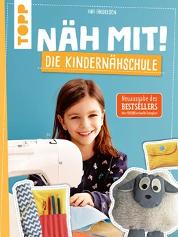 Abbildung von Andresen | Näh mit! Die Kindernähschule | 1. Auflage | 2022 | beck-shop.de