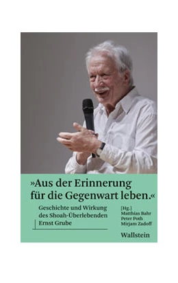 Abbildung von Bahr / Poth | 'Aus der Erinnerung für die Gegenwart leben' | 1. Auflage | 2022 | beck-shop.de