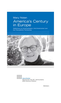 Abbildung von Nolan | America's Century in Europe | 1. Auflage | 2023 | beck-shop.de