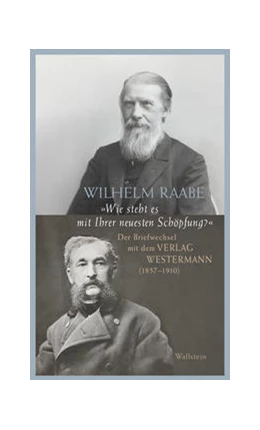 Abbildung von Raabe / Petersen | Der Briefwechsel mit dem Verlag Westermann (1857-1910) | 1. Auflage | 2023 | beck-shop.de