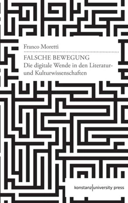Abbildung von Moretti | Falsche Bewegung | 1. Auflage | 2022 | beck-shop.de