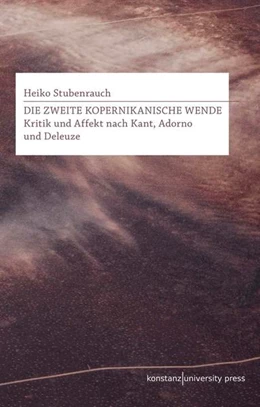 Abbildung von Stubenrauch | Die Zweite Kopernikanische Wende | 1. Auflage | 2022 | beck-shop.de