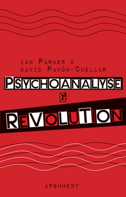 Abbildung von Parker / Pavón-Cuéllar | Psychoanalyse und Revolution | 1. Auflage | 2023 | beck-shop.de