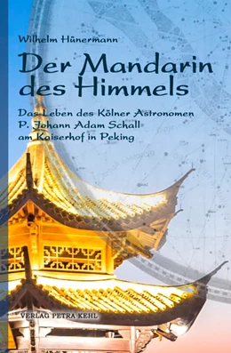Abbildung von Hünermann | Der Mandarin des Himmels | 1. Auflage | 2022 | beck-shop.de