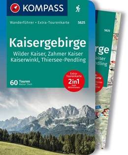Abbildung von Theil | KOMPASS Wanderführer Kaisergebirge, 60 Touren mit Extra-Tourenkarte | 1. Auflage | 2022 | beck-shop.de
