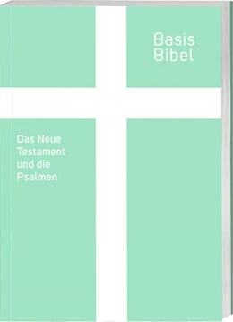 Abbildung von BasisBibel. NT und Psalmen | 1. Auflage | 2022 | beck-shop.de