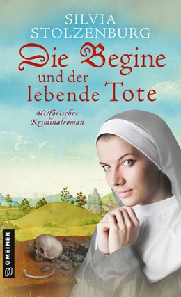 Abbildung von Stolzenburg | Die Begine und der lebende Tote | 1. Auflage | 2022 | beck-shop.de