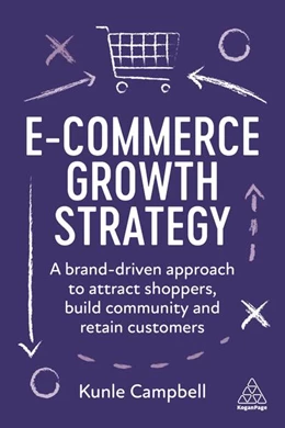 Abbildung von Campbell | E-Commerce Growth Strategy | 1. Auflage | 2023 | beck-shop.de