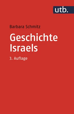 Abbildung von Schmitz | Geschichte Israels | 3. Auflage | 2022 | beck-shop.de