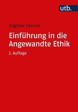 Abbildung von Fenner | Einführung in die Angewandte Ethik | 2. Auflage | 2022 | beck-shop.de