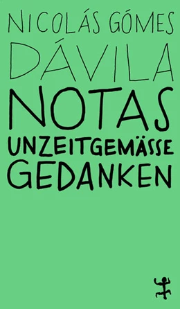 Abbildung von Gómez Dávila | Notas | 1. Auflage | 2022 | beck-shop.de