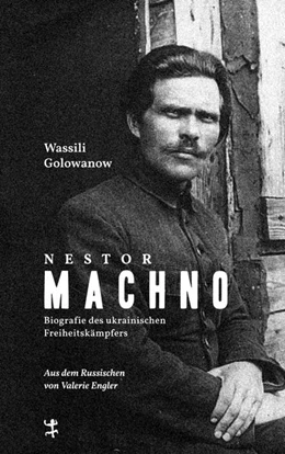 Abbildung von Golowanow | Nestor Machno | 1. Auflage | 2025 | beck-shop.de