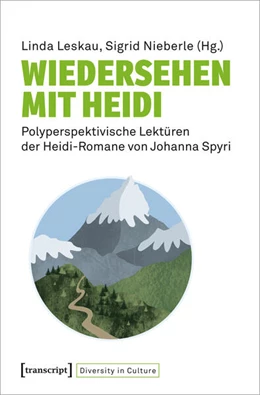 Abbildung von Leskau / Nieberle | Wiedersehen mit Heidi | 1. Auflage | 2023 | 1 | beck-shop.de
