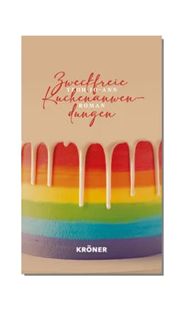 Abbildung von Jo-Ann | Zweckfreie Kuchenanwendungen | 1. Auflage | 2022 | beck-shop.de