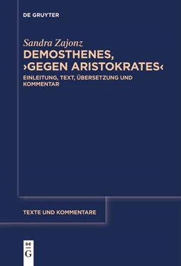 Abbildung von Zajonz | Demosthenes, >Gegen Aristokrates< | 1. Auflage | 2022 | beck-shop.de