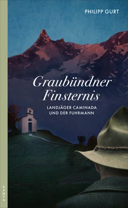 Abbildung von Gurt | Graubündner Finsternis | 1. Auflage | 2022 | beck-shop.de