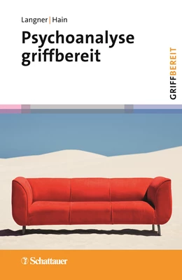 Abbildung von Langner / Hain | Psychoanalyse griffbereit (griffbereit) | 1. Auflage | 2022 | beck-shop.de