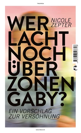 Abbildung von Zepter | Wer lacht noch über Zonen-Gaby? | 1. Auflage | 2022 | beck-shop.de