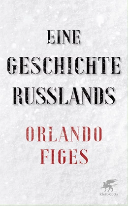 Abbildung von Figes | Eine Geschichte Russlands | 1. Auflage | 2022 | beck-shop.de