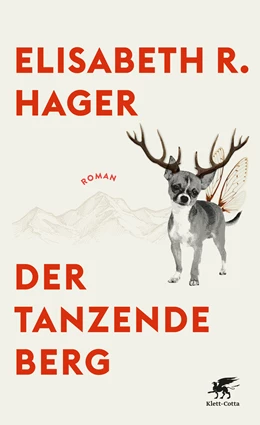 Abbildung von Hager | Der tanzende Berg | 1. Auflage | 2022 | beck-shop.de