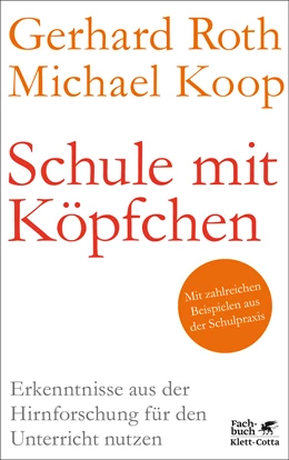 Abbildung von Roth / Koop | Schule mit Köpfchen | 1. Auflage | 2022 | beck-shop.de