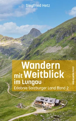 Abbildung von Hetz | Wandern mit Weitblick im Lungau | 1. Auflage | 2022 | beck-shop.de