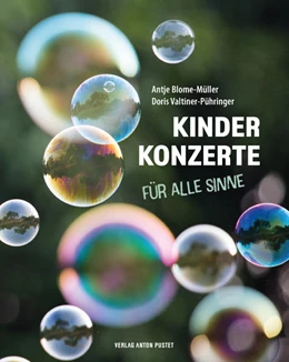 Abbildung von Valtiner-Pühringer / Blome-Müller | Kinderkonzerte für alle Sinne - children´s concerts | 1. Auflage | 2022 | beck-shop.de
