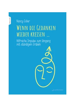 Abbildung von Colier | Wenn die Gedanken wieder kreisen... | 1. Auflage | 2023 | beck-shop.de