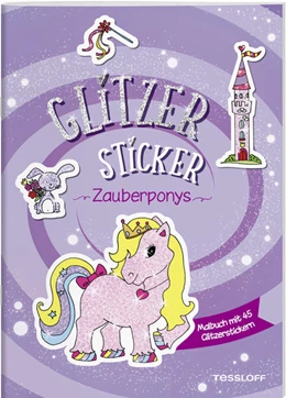 Abbildung von Glitzer-Sticker Malbuch. Zauberponys | 1. Auflage | 2022 | beck-shop.de