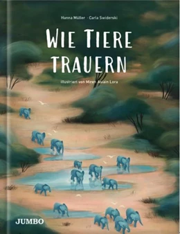 Abbildung von Swiderski / Müller | Wie Tiere trauern | 1. Auflage | 2022 | beck-shop.de