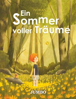 Abbildung von Pigé | Ein Sommer voller Träume | 1. Auflage | 2022 | beck-shop.de