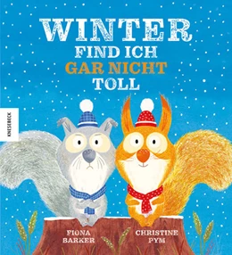 Abbildung von Barker | Winter find ich gar nicht toll | 1. Auflage | 2022 | beck-shop.de