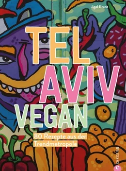 Abbildung von Krant | Tel Aviv vegan | 1. Auflage | 2022 | beck-shop.de