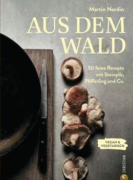 Abbildung von Nordin | Aus dem Wald | 1. Auflage | 2022 | beck-shop.de
