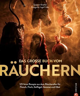Abbildung von Kreihe | Das große Buch vom Räuchern | 1. Auflage | 2023 | beck-shop.de