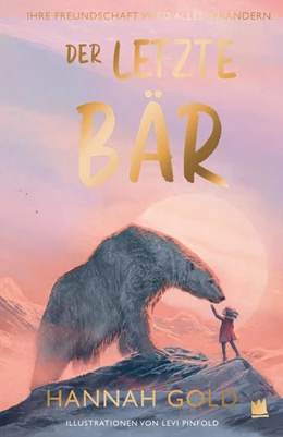 Abbildung von Gold | Der letzte Bär | 1. Auflage | 2022 | beck-shop.de