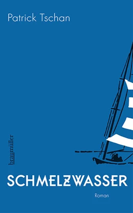 Abbildung von Tschan | Schmelzwasser | 1. Auflage | 2022 | beck-shop.de